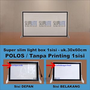 Super Slim Ukuran 30x60cm 1sisi polos